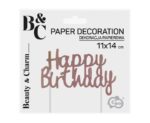 ΧΑΡΤΙΝΟ ΔΙΑΚΟΣΜΗΤΙΚΟ ΤΟΥΡΤΑΣ, "HAPPY BIRTHDAY"  ROSE GOLD 11cm*14cm - Image 2