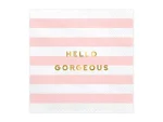 ΧΑΡΤΟΠΕΤΣΕΤΕΣ ''HELLO GORGEOUS'' ΡΟΖ-ΛΕΥΚΟ-GOLD FOIL 33*33εκ 2ΦΥΛΛΕΣ - 20ΤΕΜ